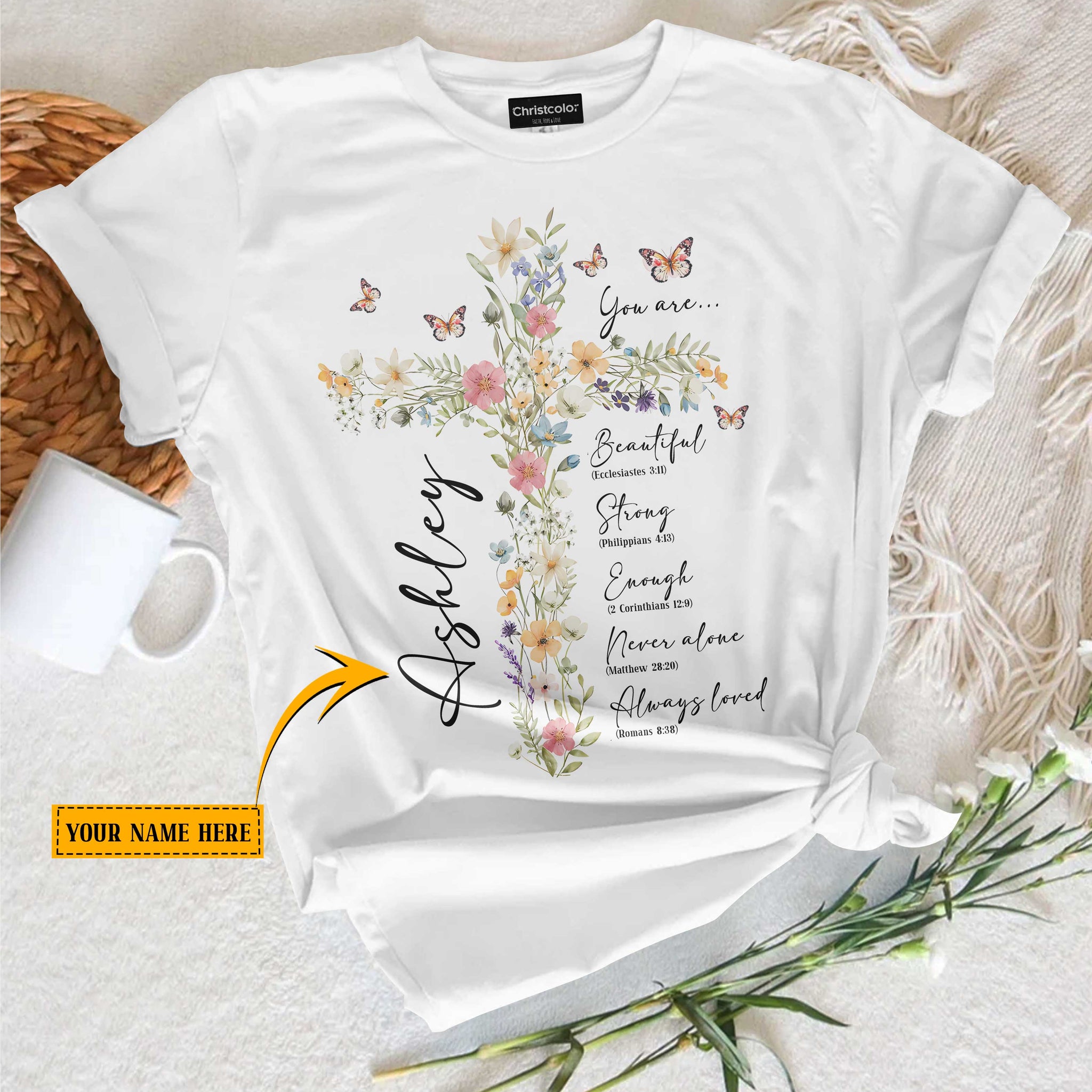 Personalized You Are T-Shirt, Floral Christian Gift for Her, Gift For Catholics