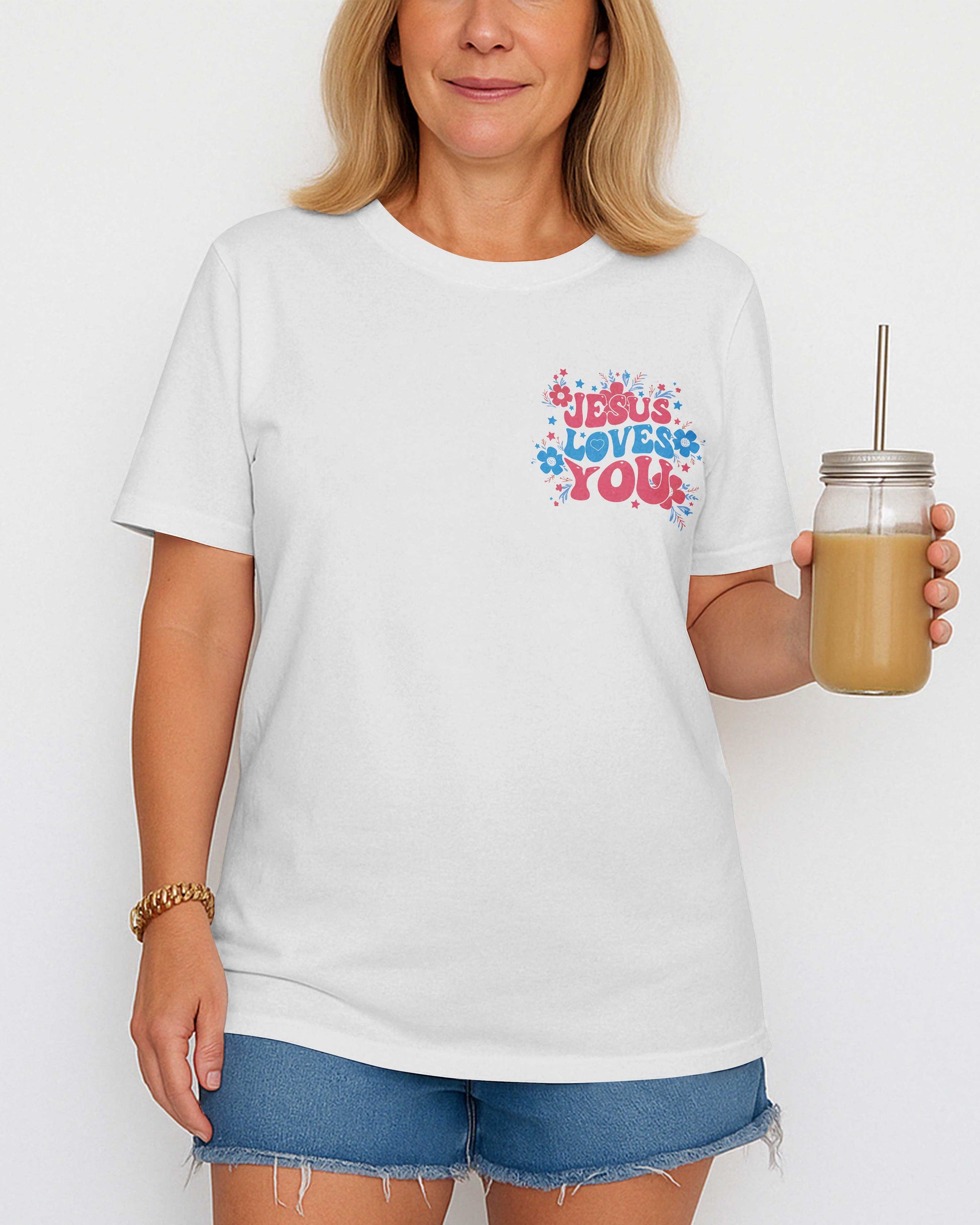 Jesus Loves You We Love Each Other Because He Loved Us First T-Shirt