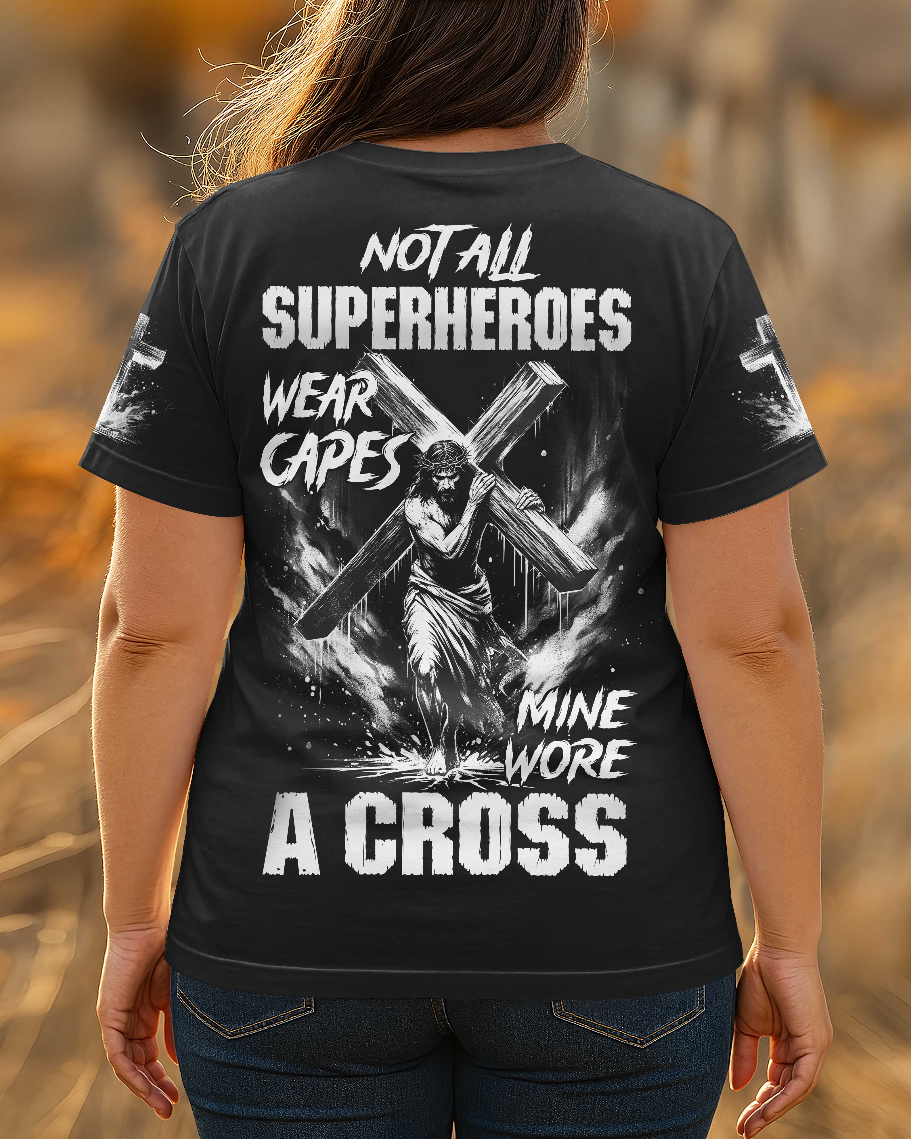 Not All Superheroes Wear Capes T-Shirt