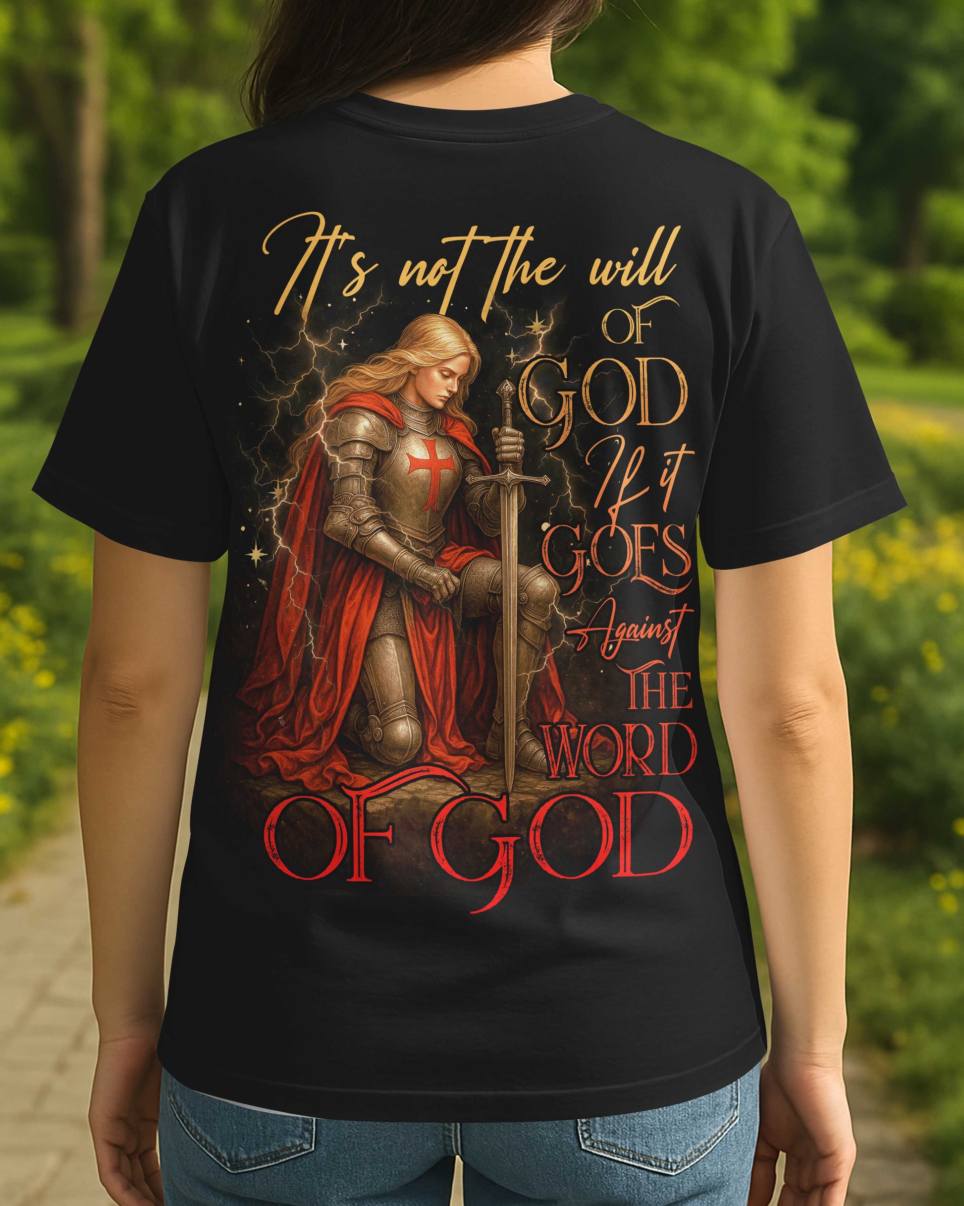 It's Not The Will Of God If It Goes Against The Word Of God All Over Print T-Shirt