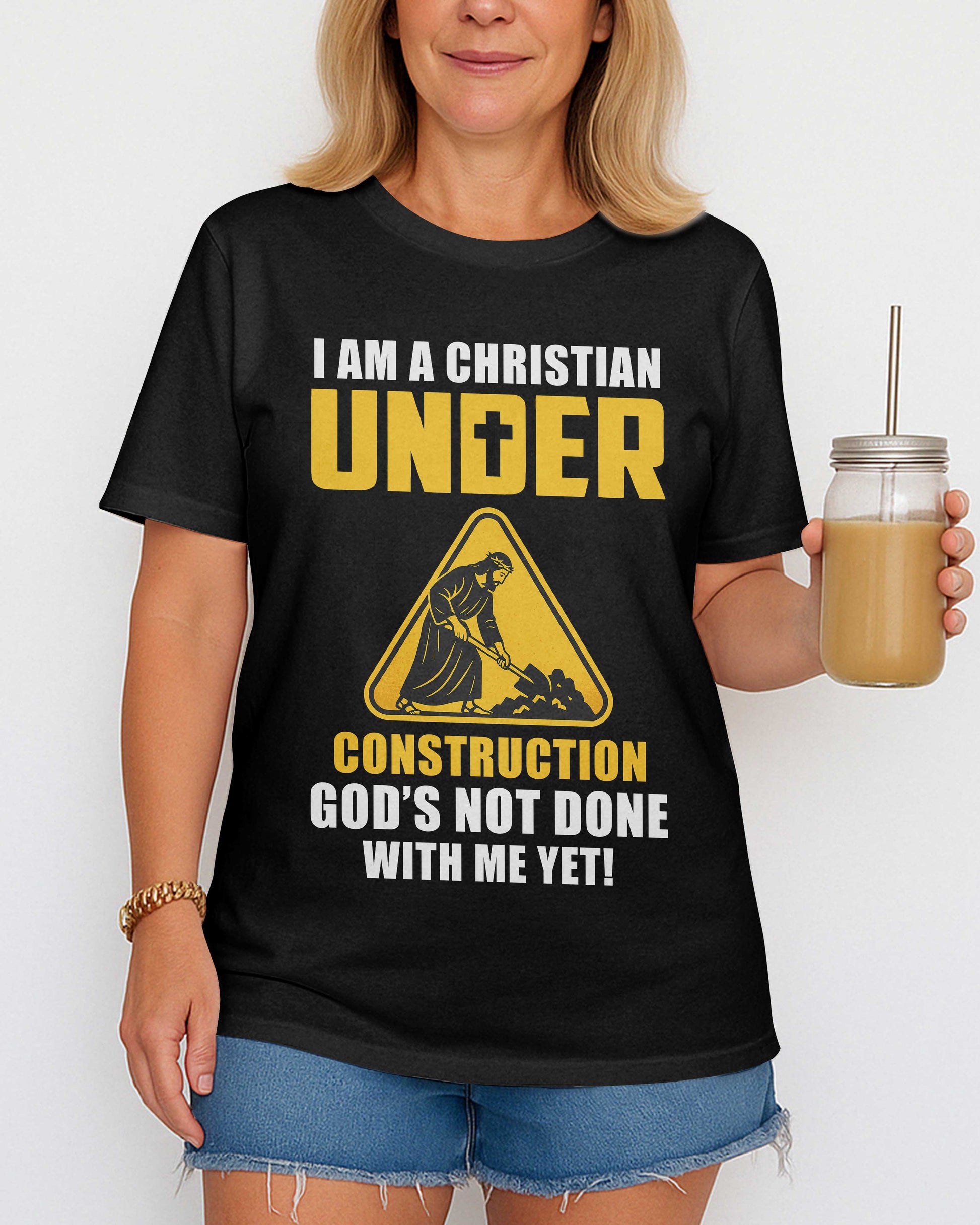 I Am A Christian Under Construction T-Shirt