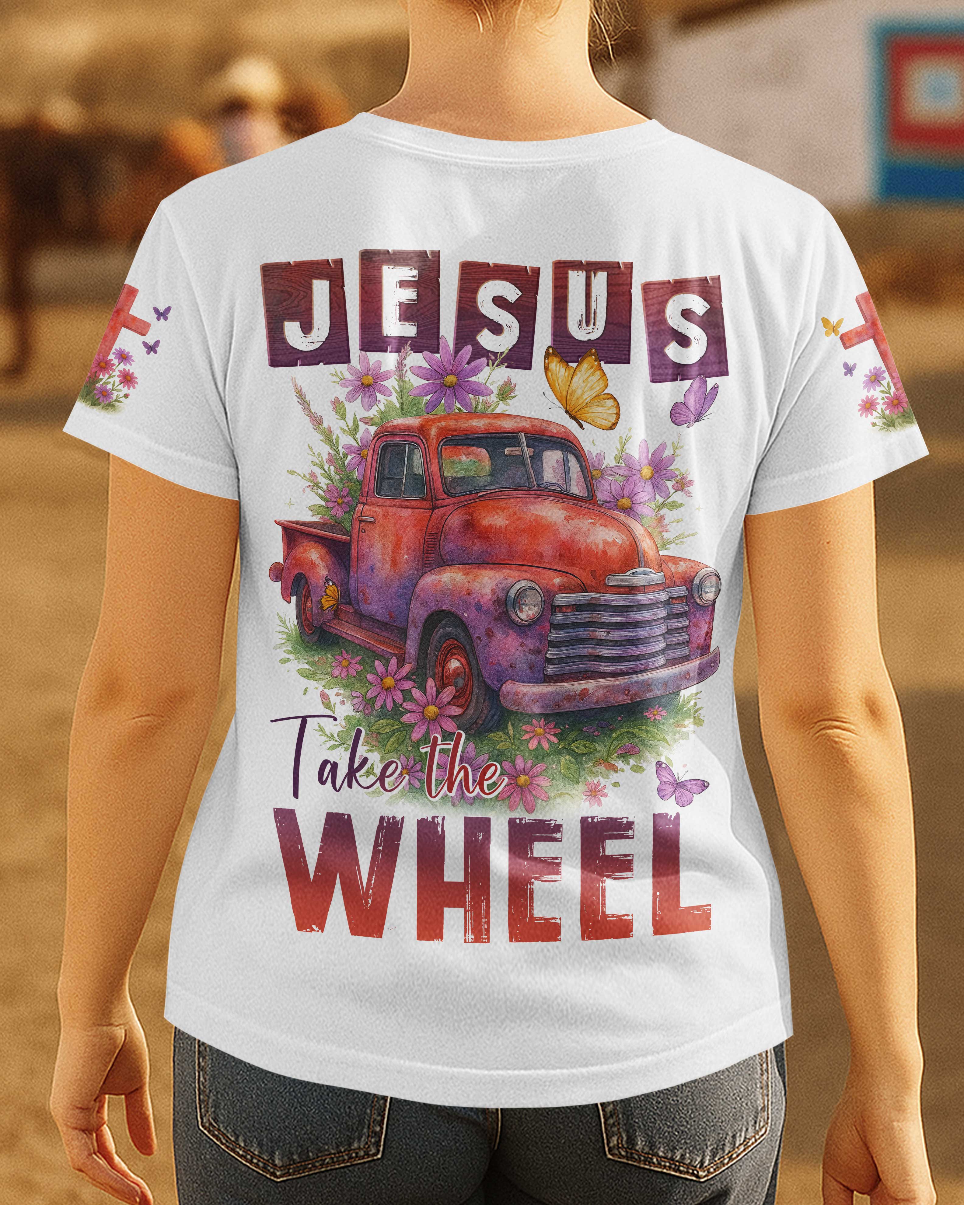 Jesus Take The Wheel T-Shirt