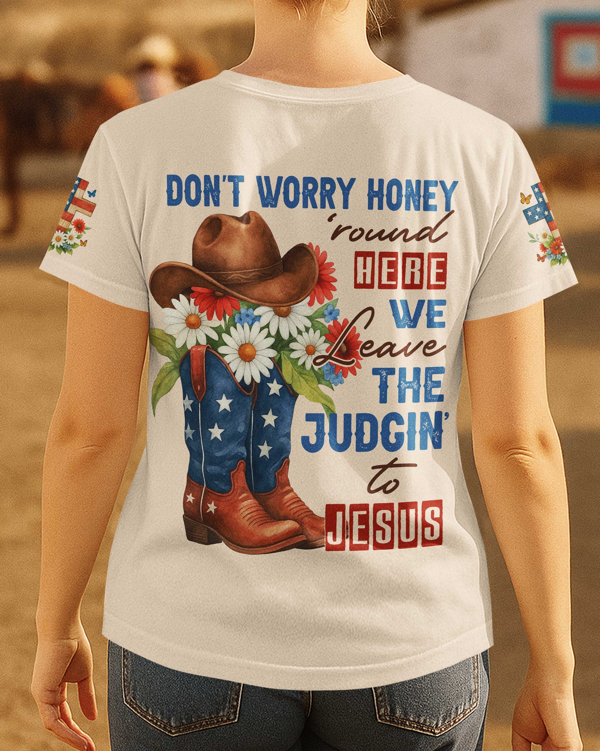 Don't Worry Honey T-Shirt