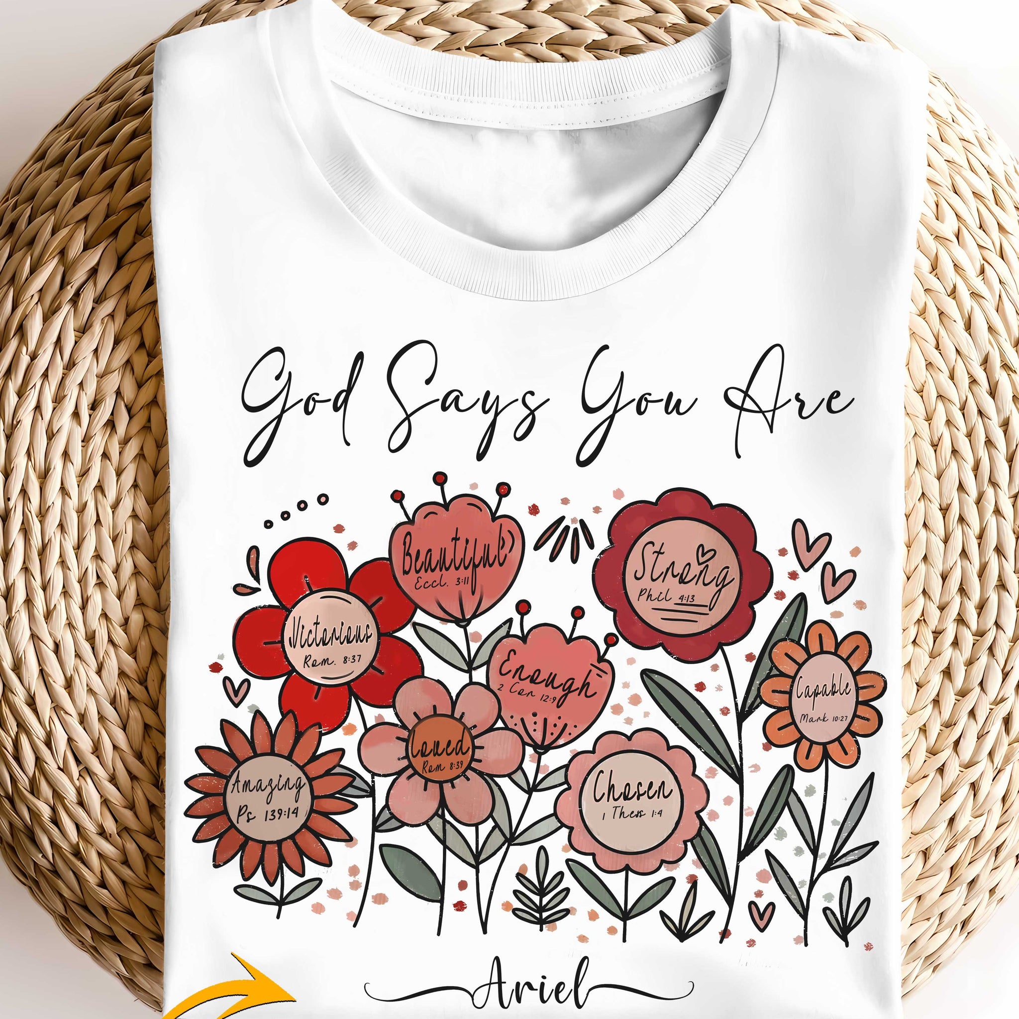 God Says You Are Custom T-Shirt