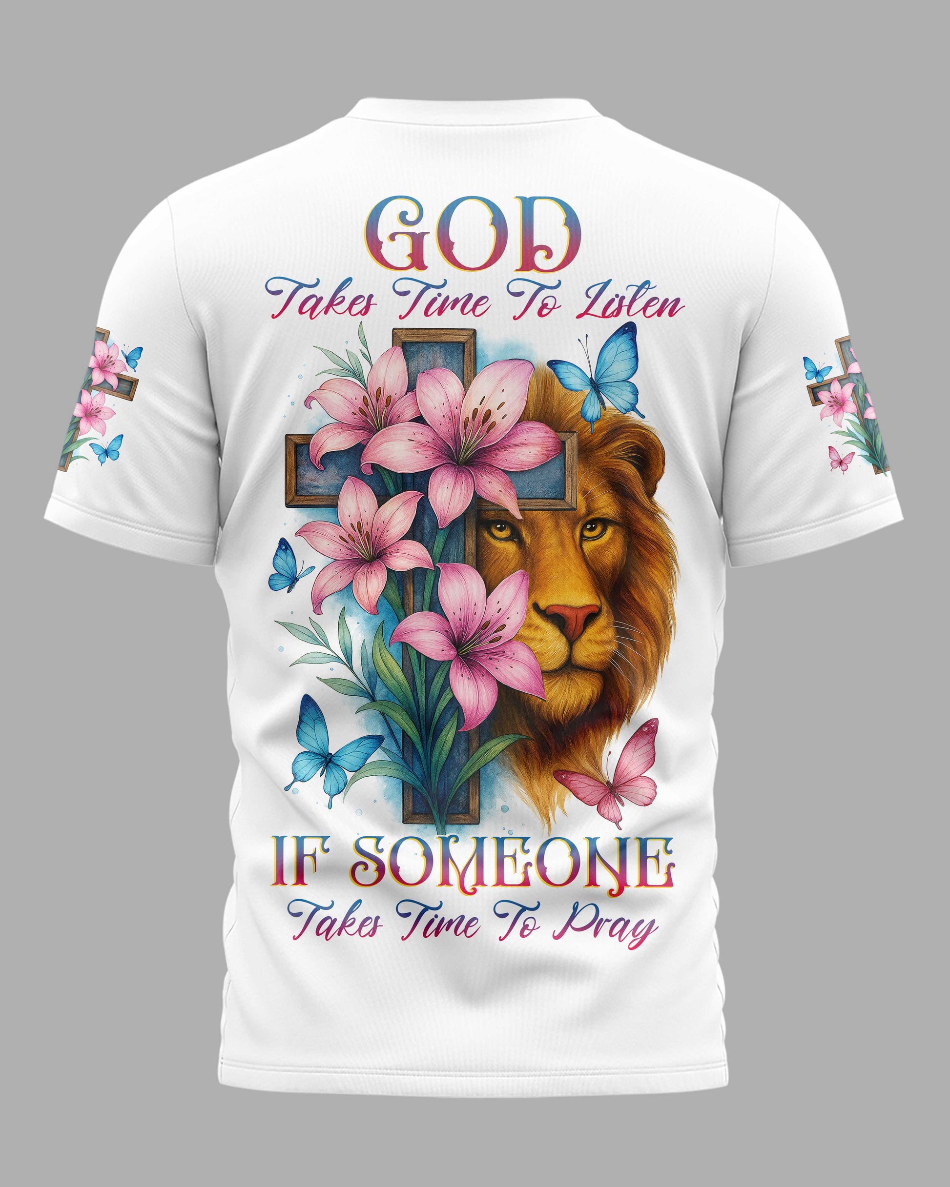 God Takes Time To Listen T-Shirt