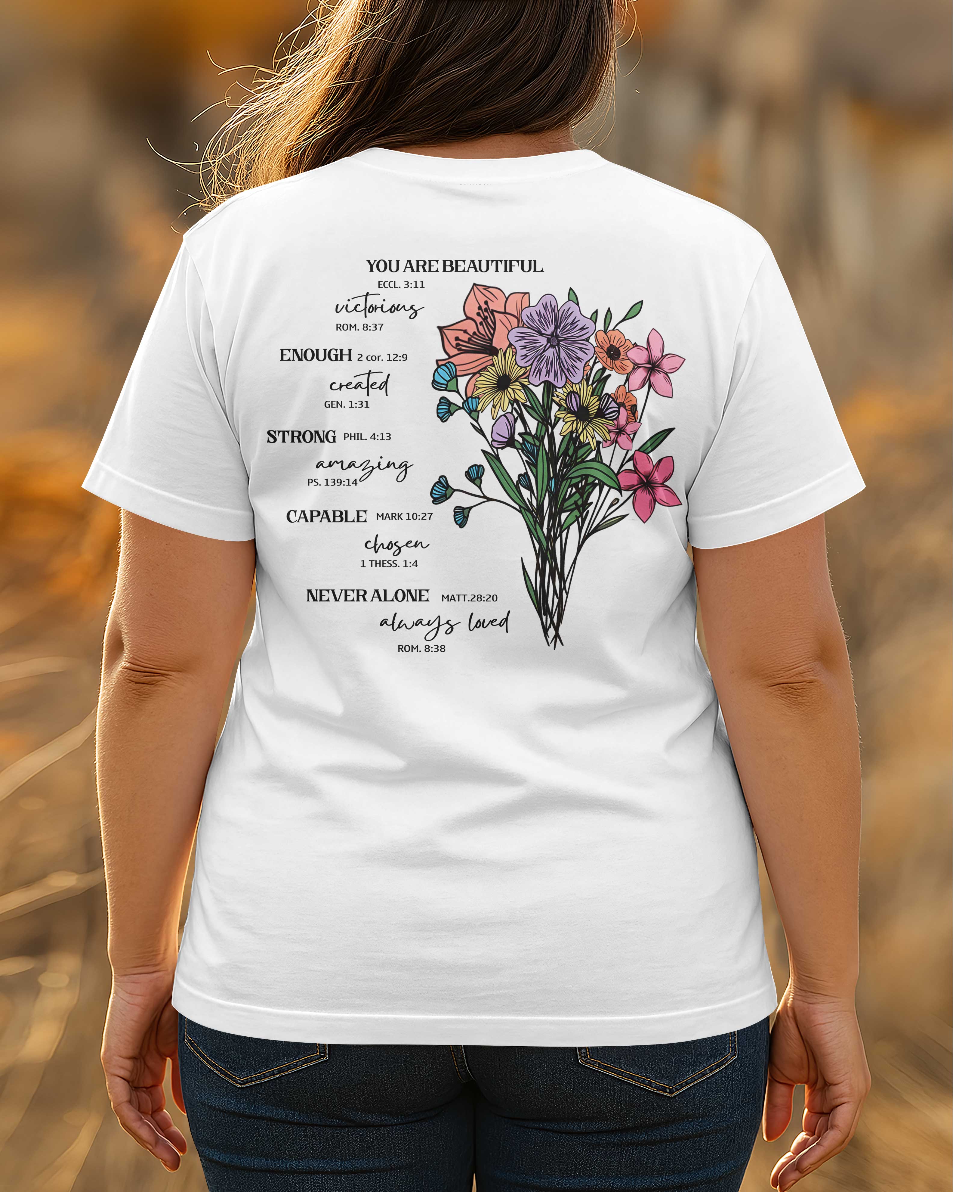 You Are Beautiful Custom T-Shirt