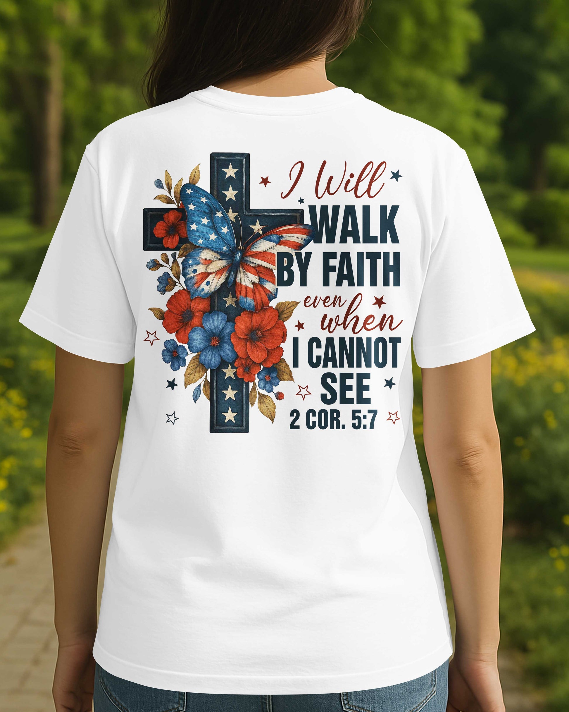I Will Walk By Faith T-Shirt