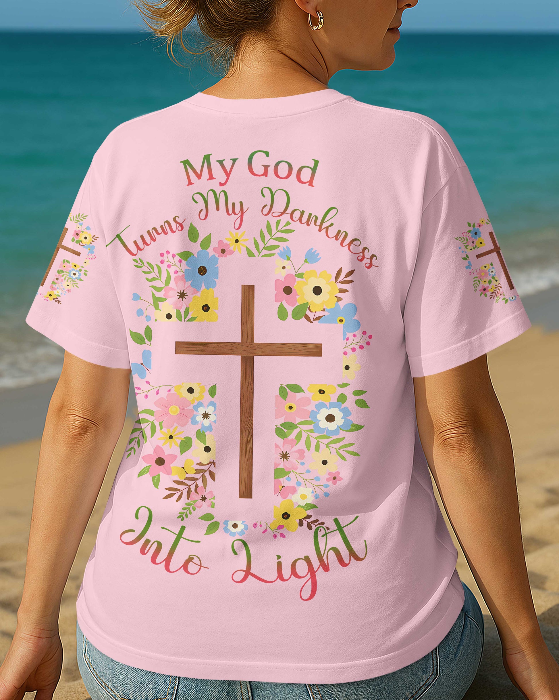 My God Turns My Darkness Into Light T-Shirt