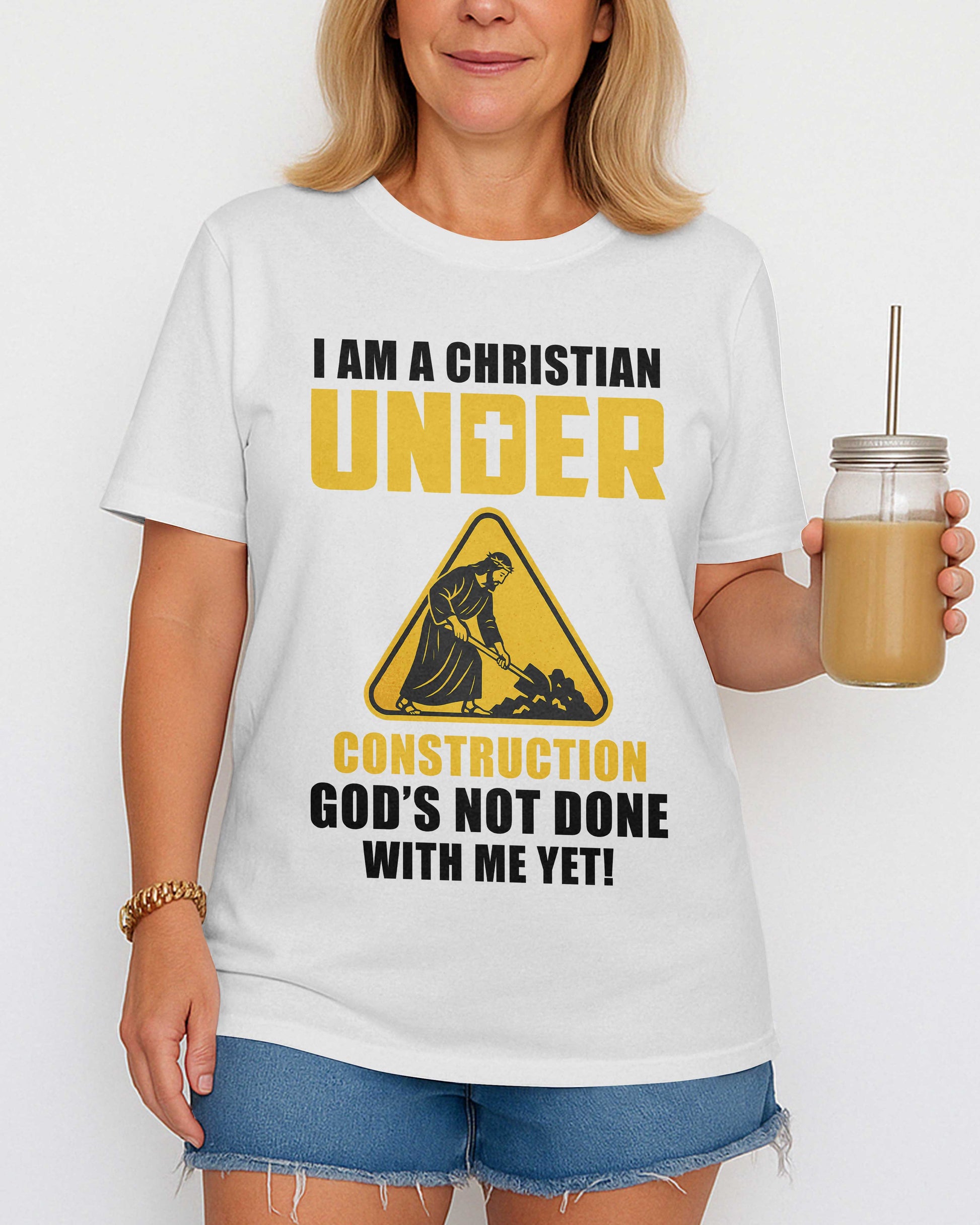 I Am A Christian Under Construction T-Shirt