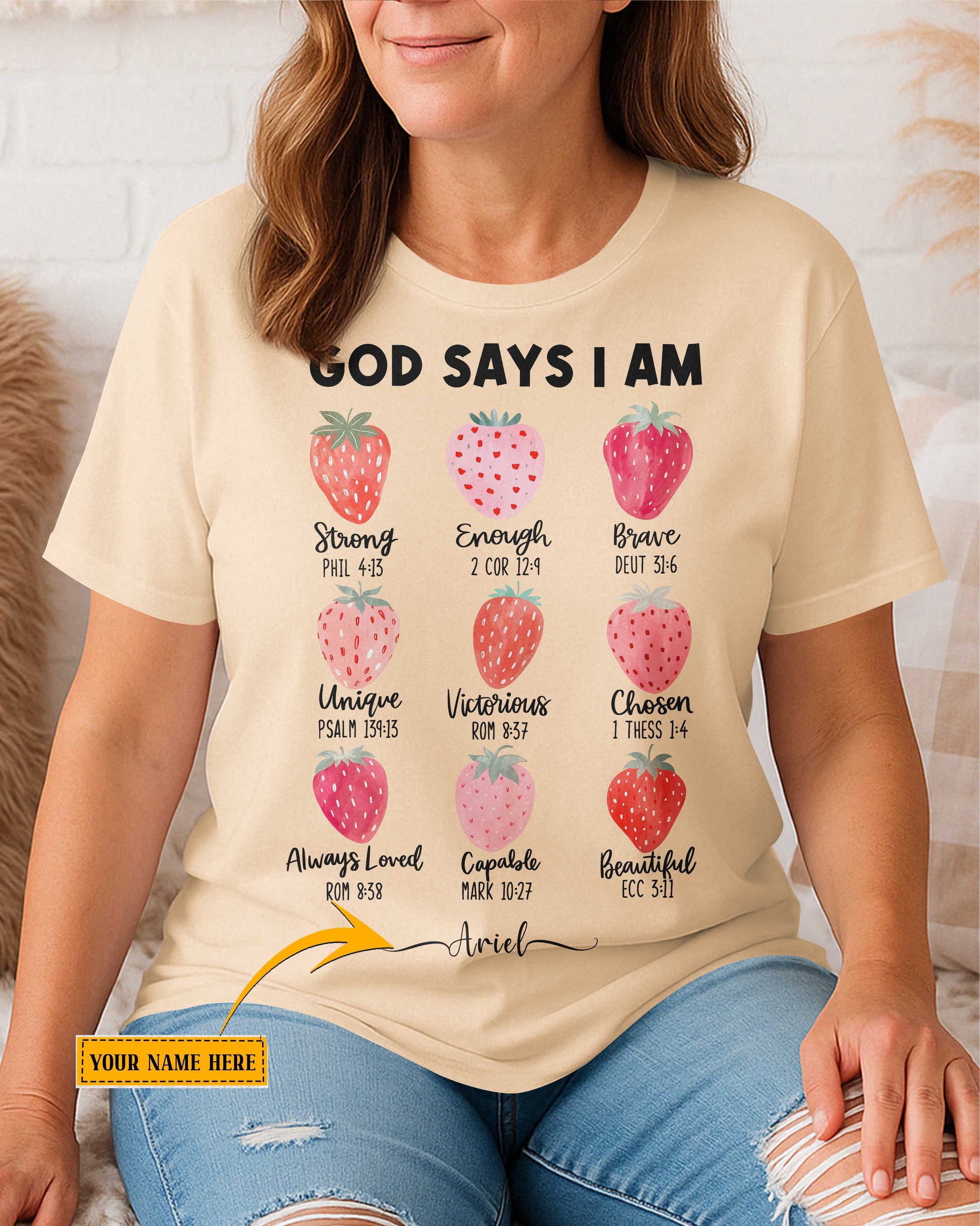 God Says I Am Strong Enough Custom T-Shirt