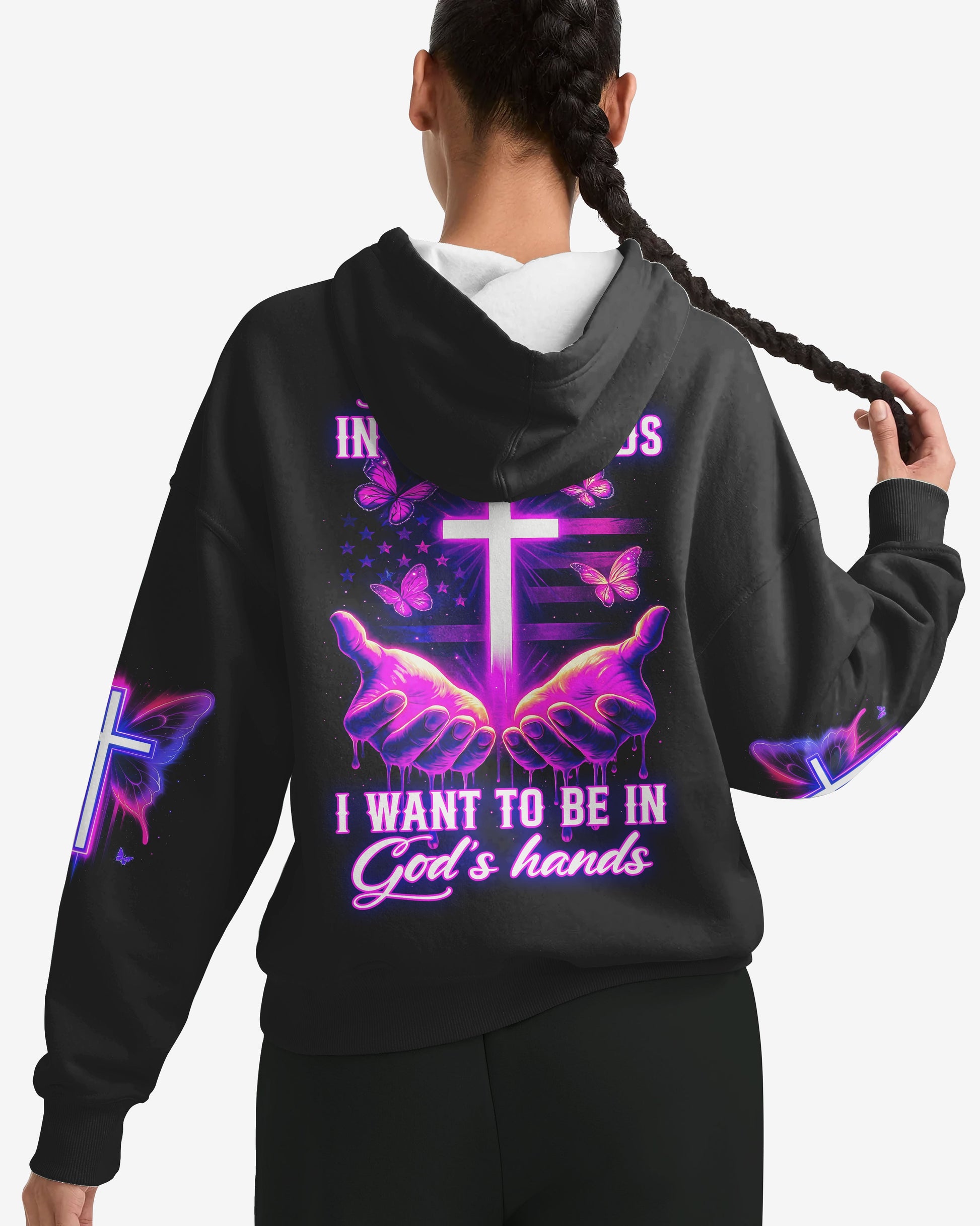 I Want To Be In God’s Hands All Over Print Hoodie