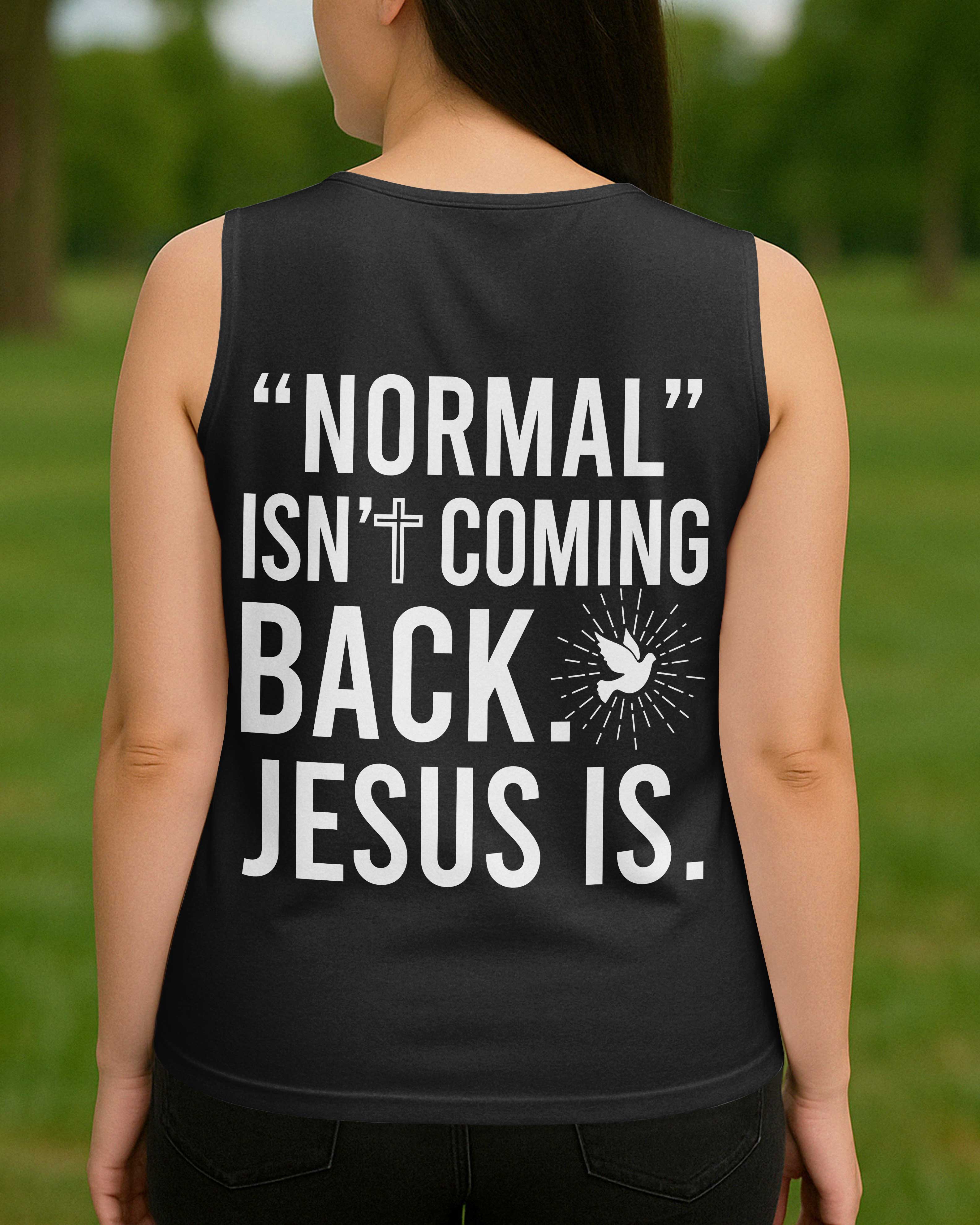 "Normal" Isn't Coming Back V-neck Tank Top
